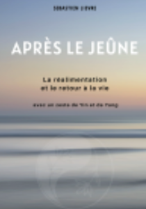 Ebook La realimentation alimentaire après le jeûne prolongé