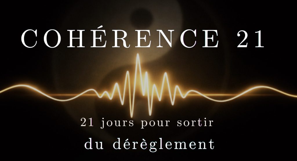 Cohérence 21 – 21 jours pour sortir du dérèglement du corps